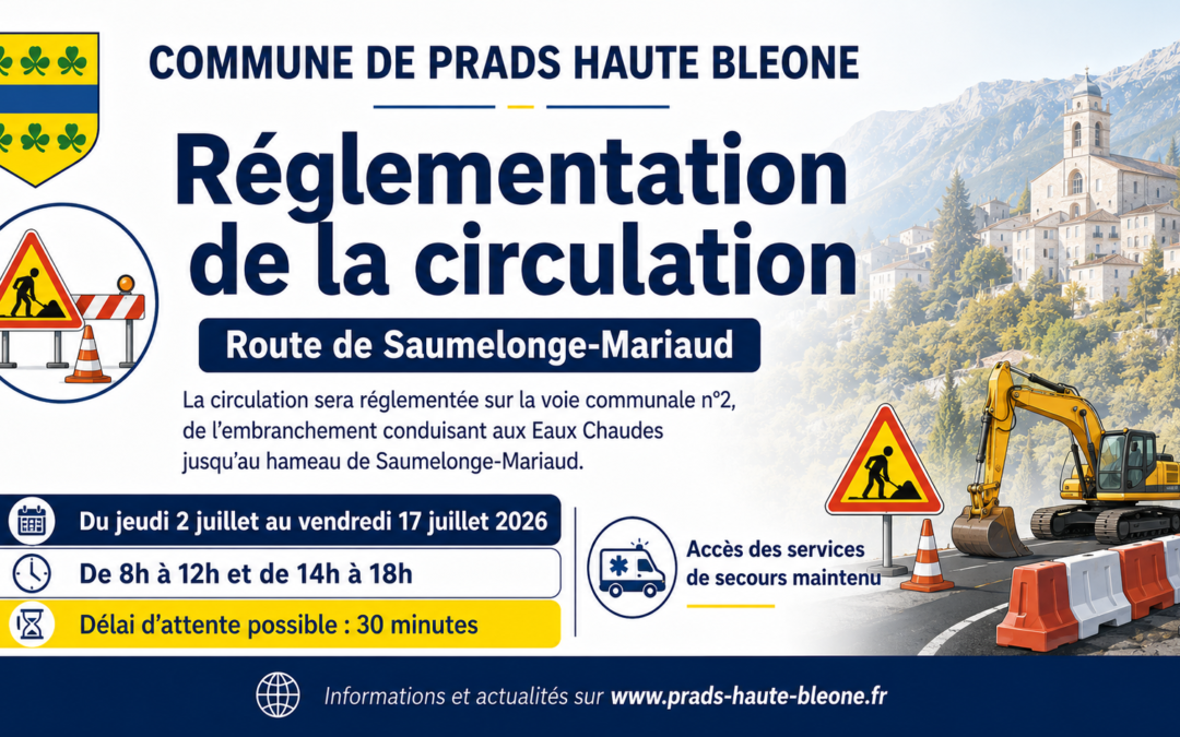 Route de Saumelonge–Mariaud : circulation réglementée du 2 au 17 juillet 2026