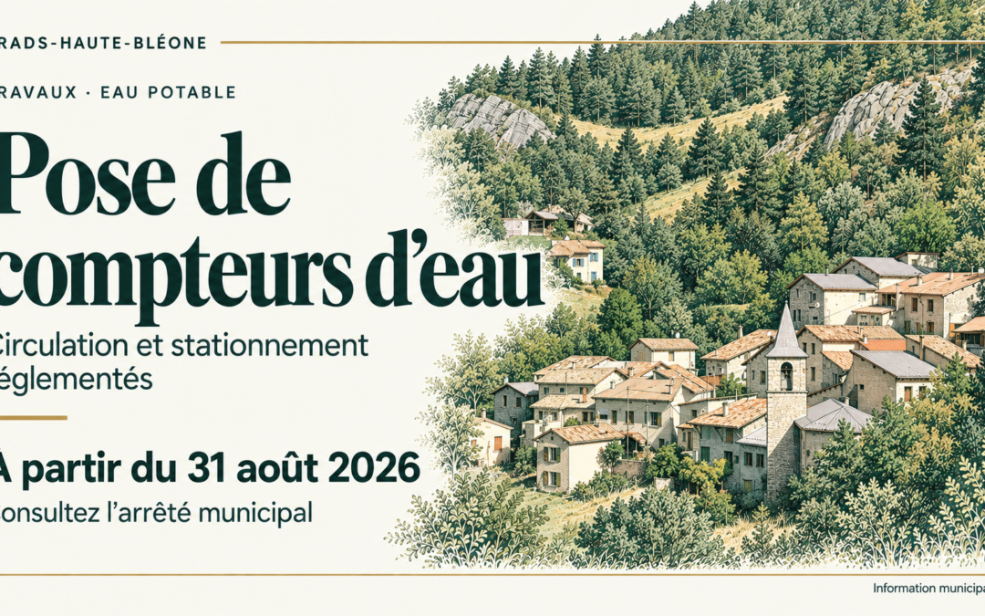 Pose de compteurs d’eau potable : circulation et stationnement réglementés à partir du 31 août 2026
